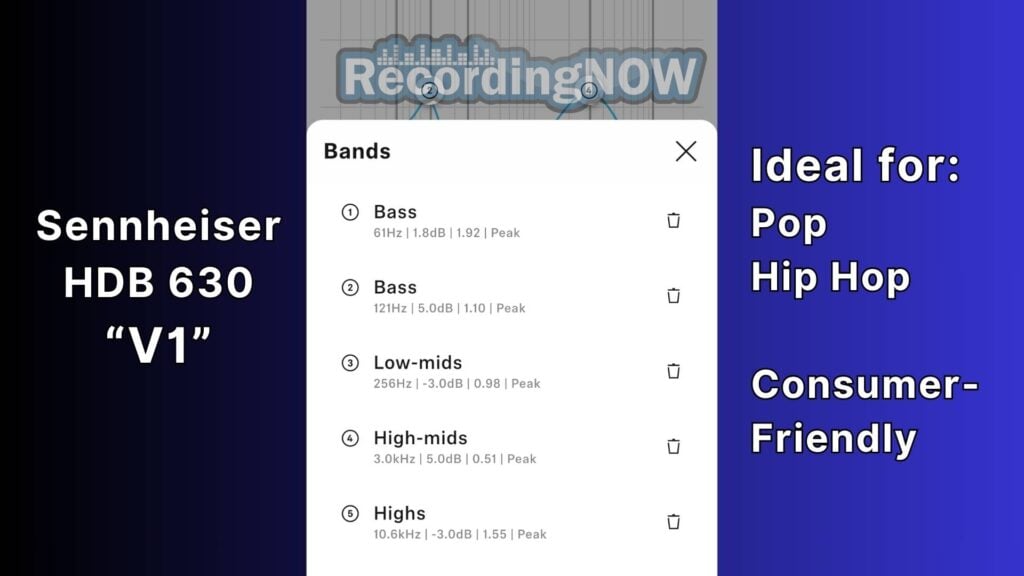 Best Equalizer Settings for Sennheiser HDB 630 from RecordingNow V1 for hip hop and pop