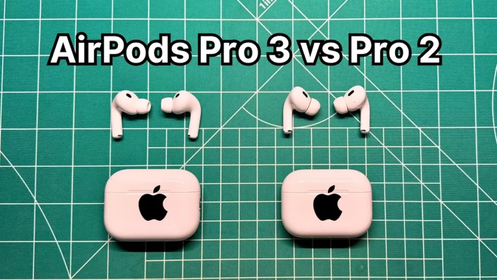 Apple AirPods Pro 3 vs Pro 2 wireless earbuds side by side comparison