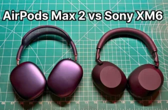 Apple AirPods Max 2 vs Sony WH-1000XM6 side by side comparison